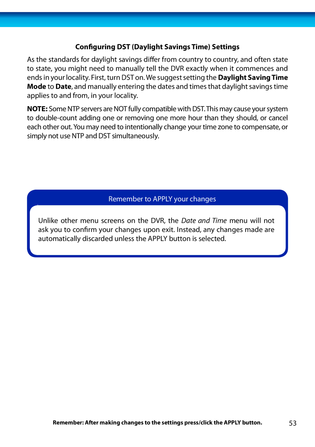 Swann H.264 manual Configuring DST Daylight Savings Time Settings, Remember to Apply your changes 