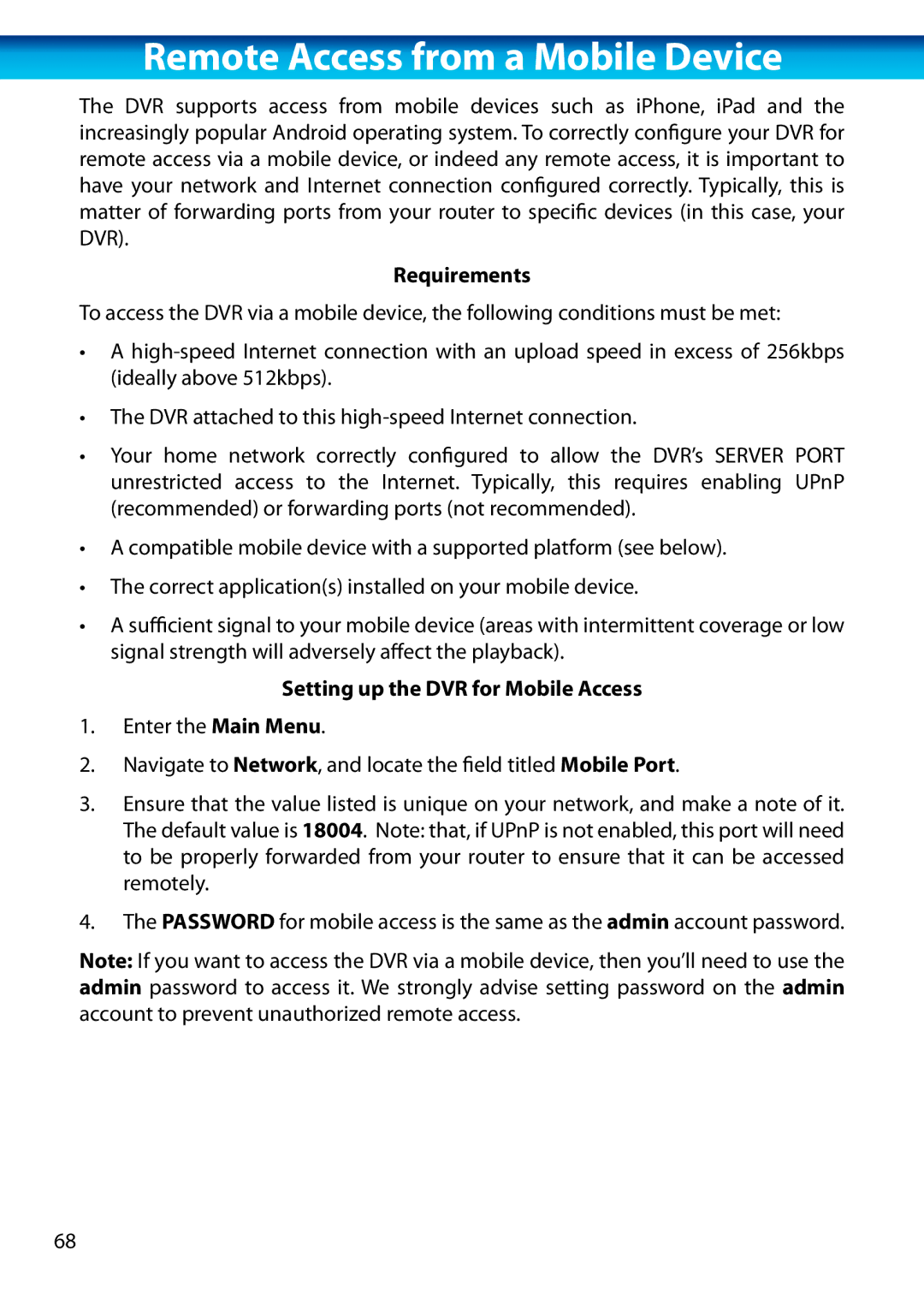 Swann H.264 manual Remote Access from a Mobile Device, Requirements, Setting up the DVR for Mobile Access 