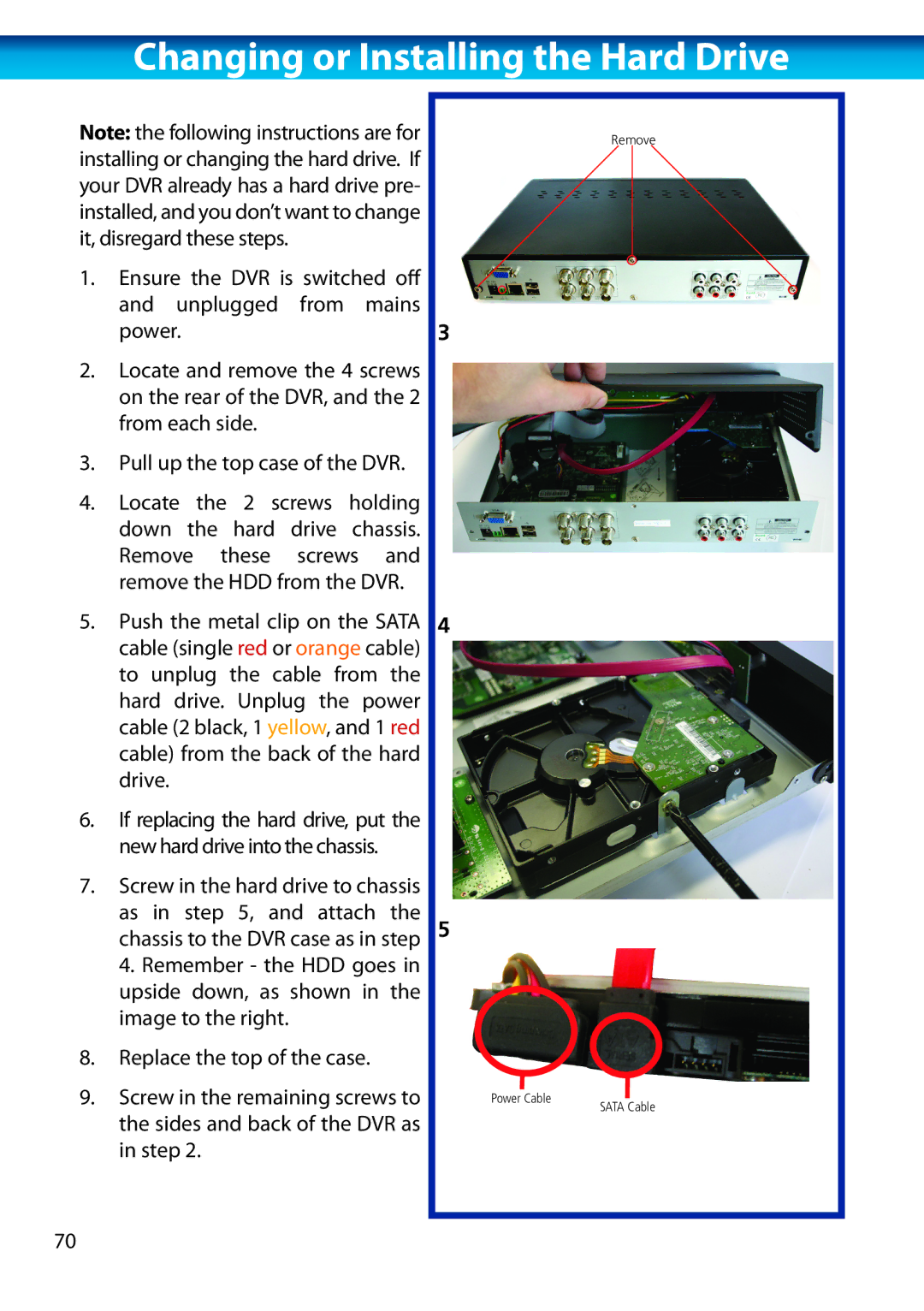 Swann H.264 manual Changing or Installing the Hard Drive 