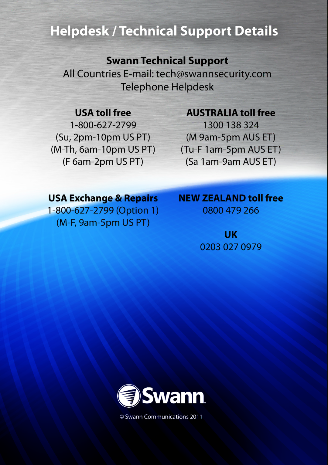 Swann H.264 manual Helpdesk / Technical Support Details, Swann Technical Support 