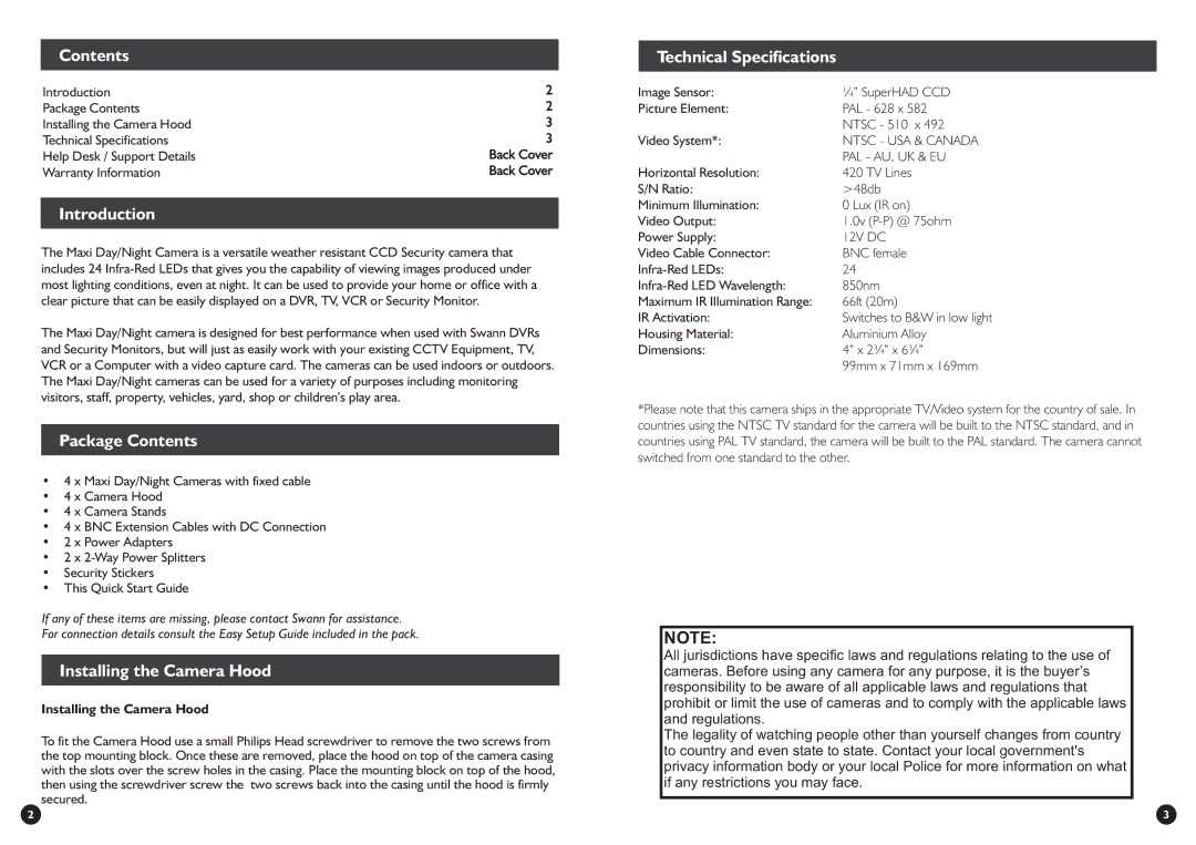 Swann SR225-4MC-10006 warranty Introduction, PackageContents, InstallingtheCameraHood, TechnicalSpecifications 