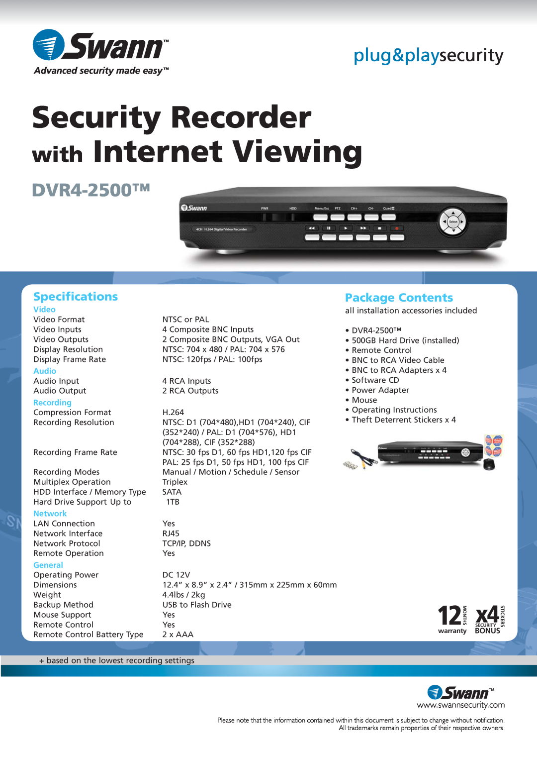 Swann SR342-2DV Security Recorder with Internet Viewing, plug&playsecurity, DVR4-2500, Speciﬁcations, Package Contents 