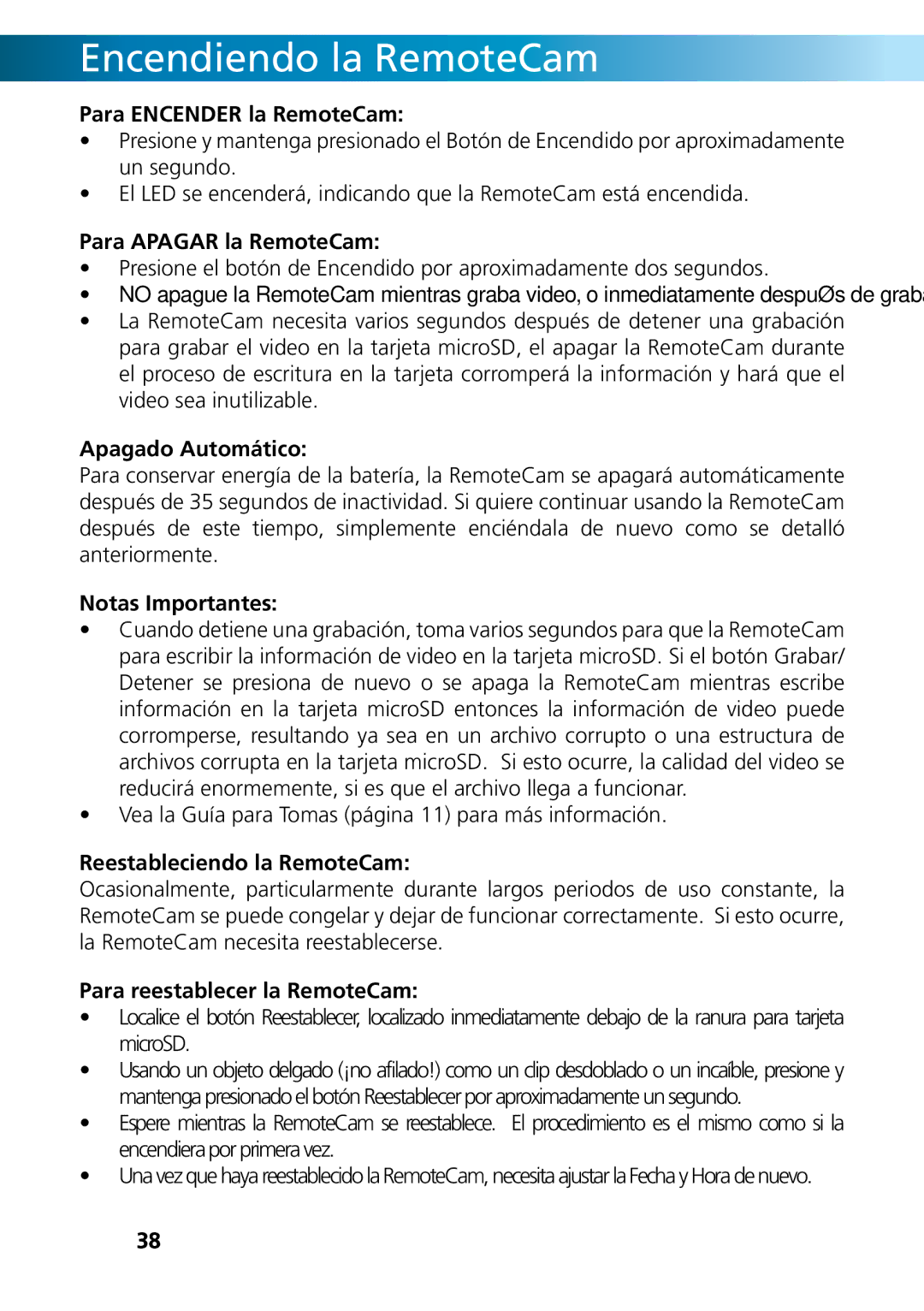 Swann DVR-410, SR361-RMC, RMC190210T operating instructions Encendiendo la RemoteCam 