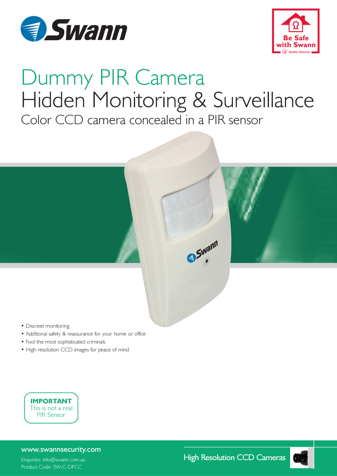 Swann SW-C-DPCC manual Dummy PIR Camera, Hidden Monitoring & Surveillance, Color CCD camera concealed in a PIR sensor 