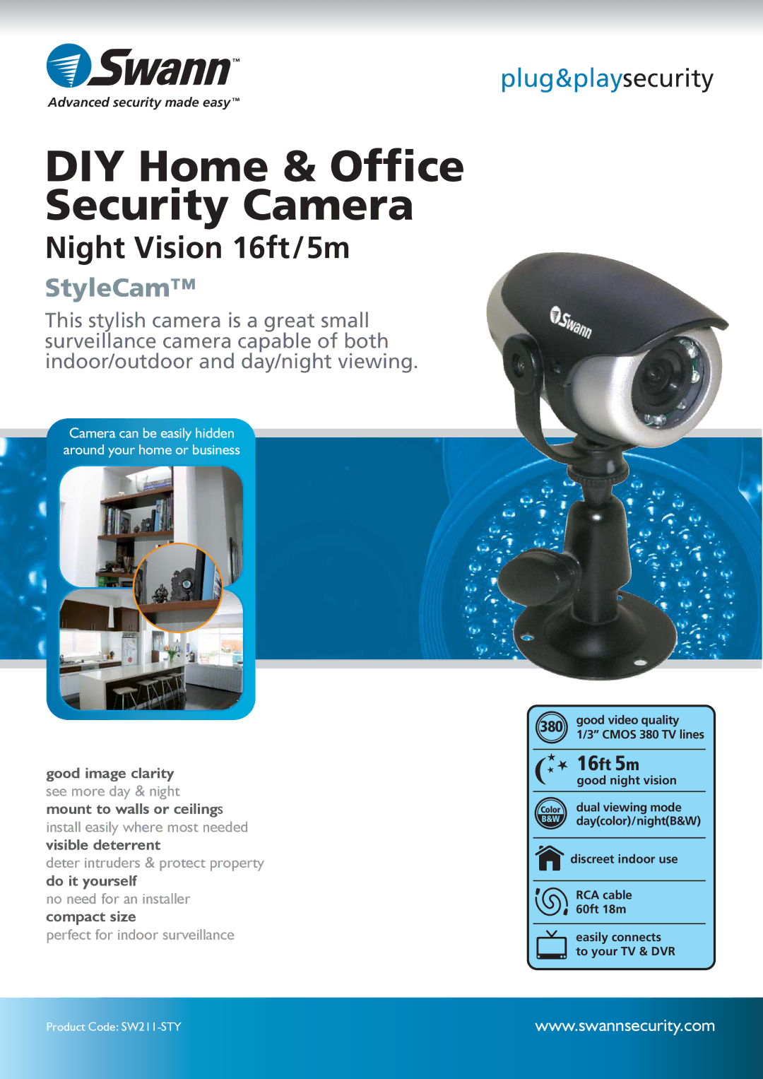 Swann SW211-STY manual DIY Home & Ofﬁce Security Camera 