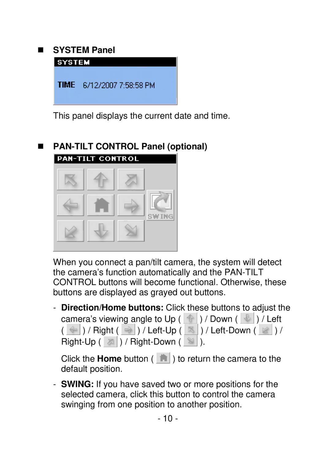 Swann SW111-WIP, SW211-WIP user manual „ System Panel, „ PAN-TILT Control Panel optional 