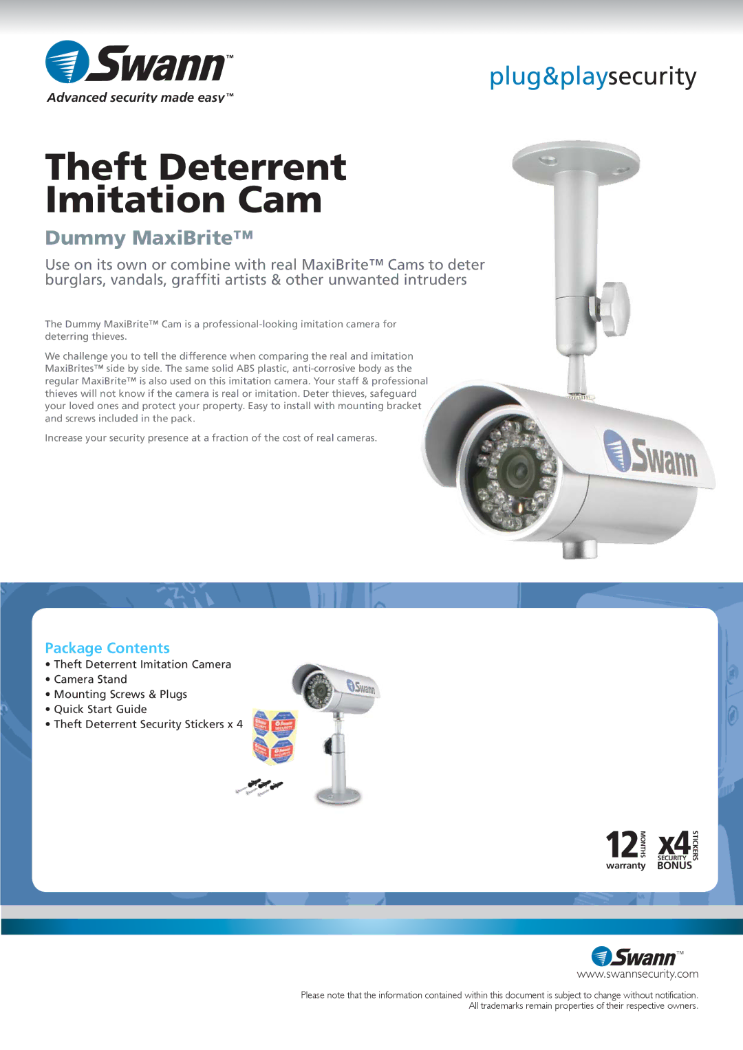 Swann SW215-DML manual Theft Deterrent Imitation Cam, Dummy MaxiBrite, Package Contents 