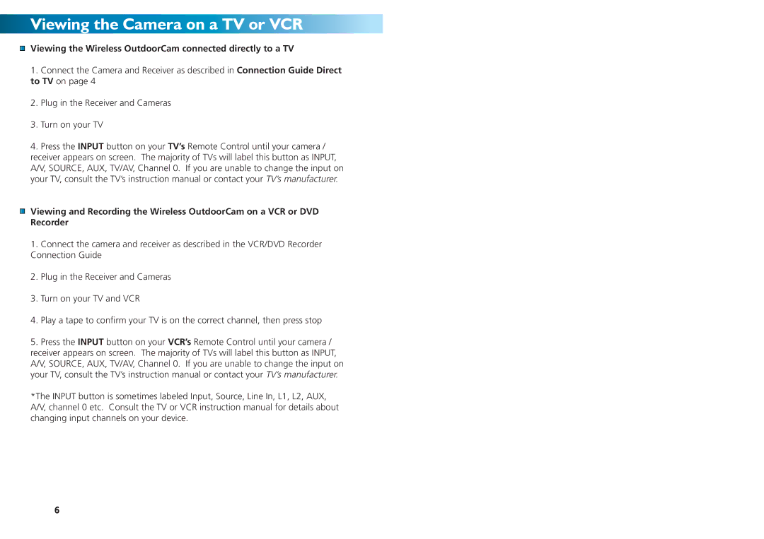 Swann SW233-W3Y, SW231-WDC Viewing the Camera on a TV or VCR, Viewing the Wireless OutdoorCam connected directly to a TV 