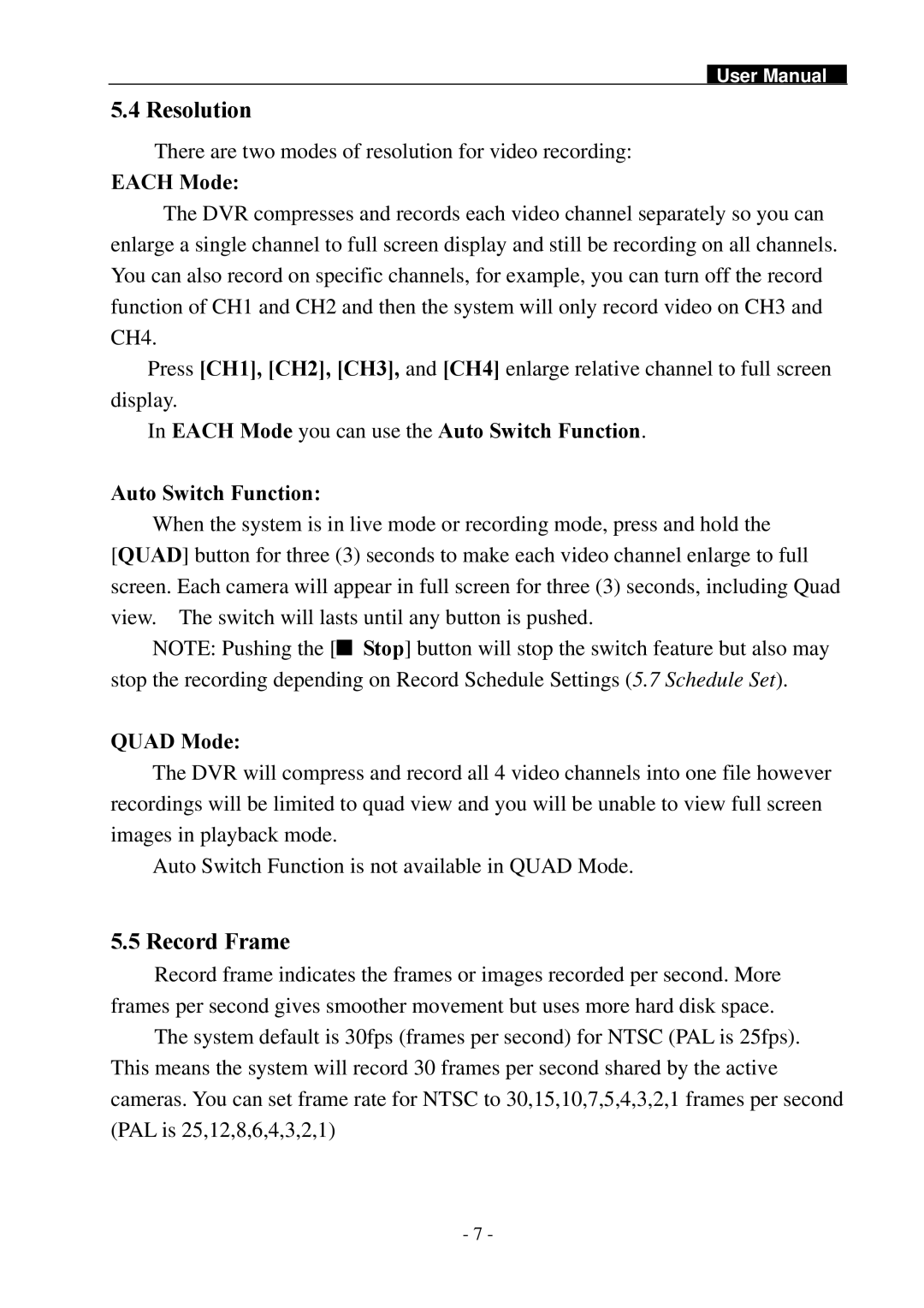 Swann SW242-2LP user manual Resolution, Record Frame 