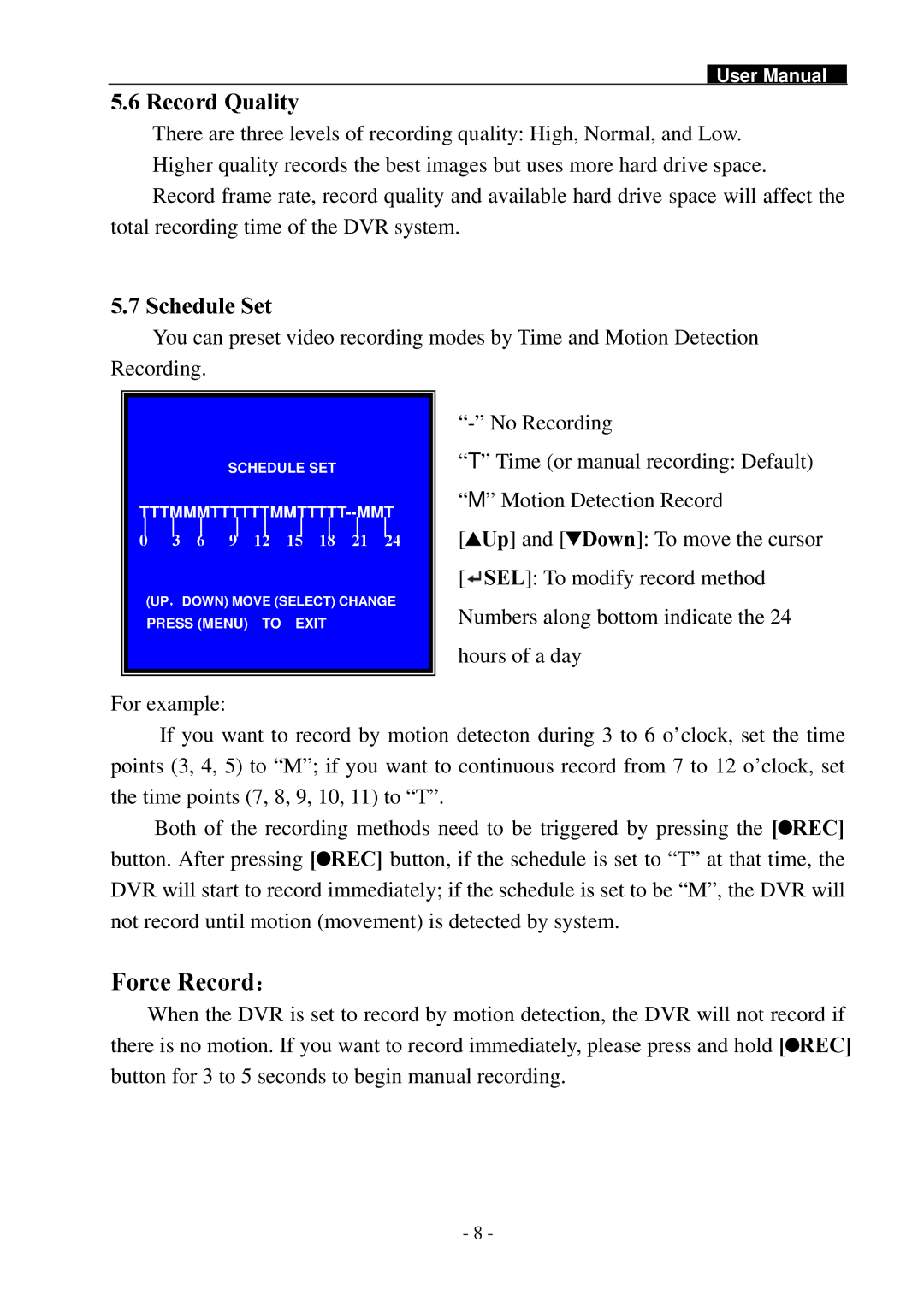 Swann SW242-2LP user manual Record Quality, Schedule Set 