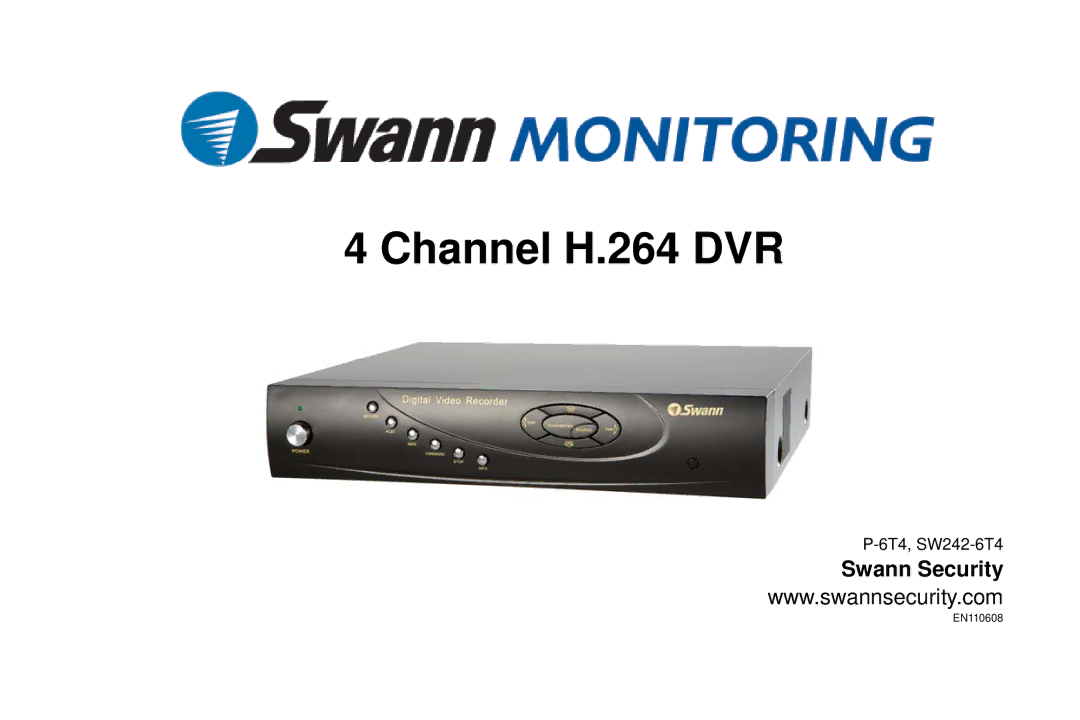 Swann P-6T4, SW242-6T4 manual Channel H.264 DVR, Swann Security 