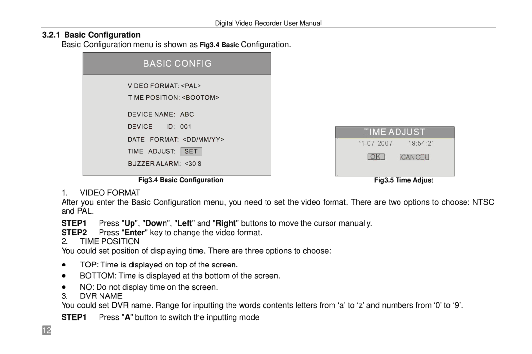 Swann SW242-6T4, P-6T4 manual Basic Configuration, Video Format, Time Position, DVR Name 