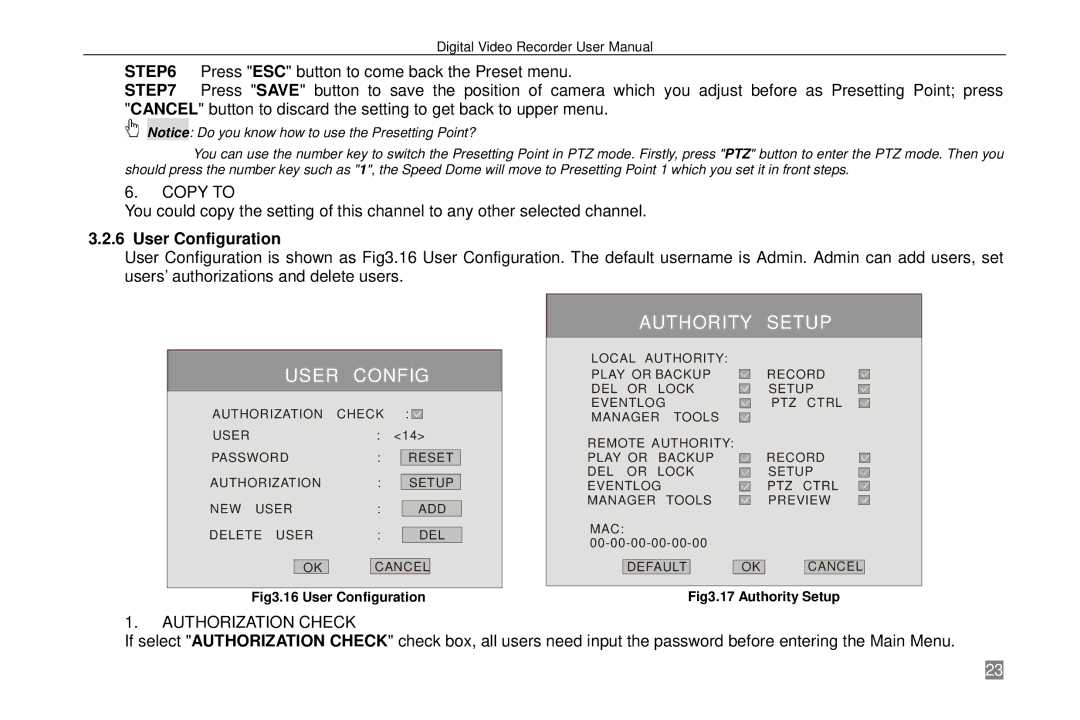 Swann P-6T4, SW242-6T4 manual User Configuration, Authorization Check 