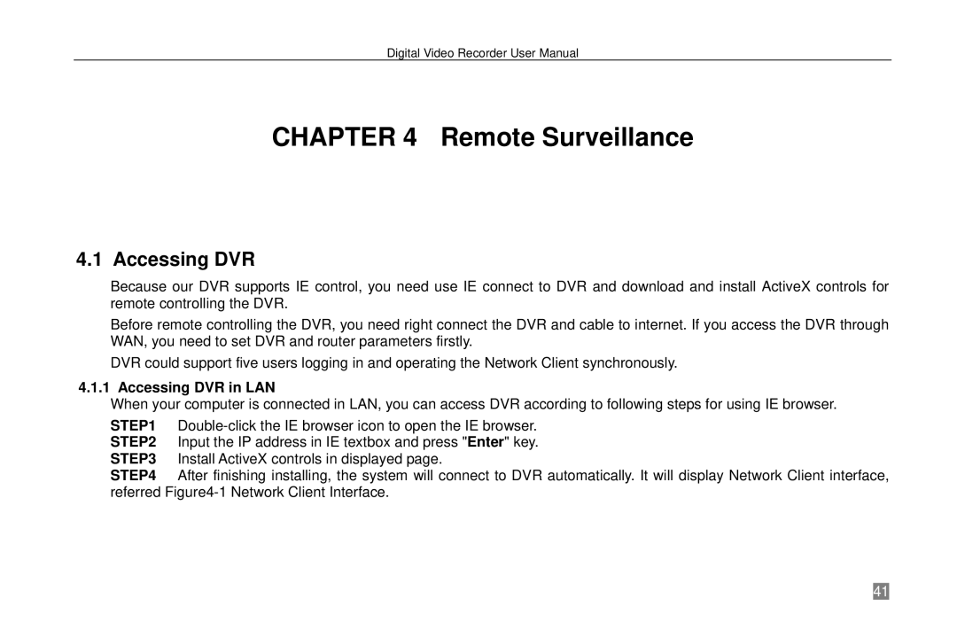 Swann P-6T4, SW242-6T4 manual Accessing DVR in LAN 