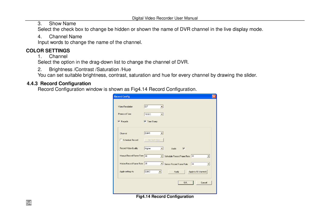 Swann SW242-6T4, P-6T4 manual Color Settings, Record Configuration 