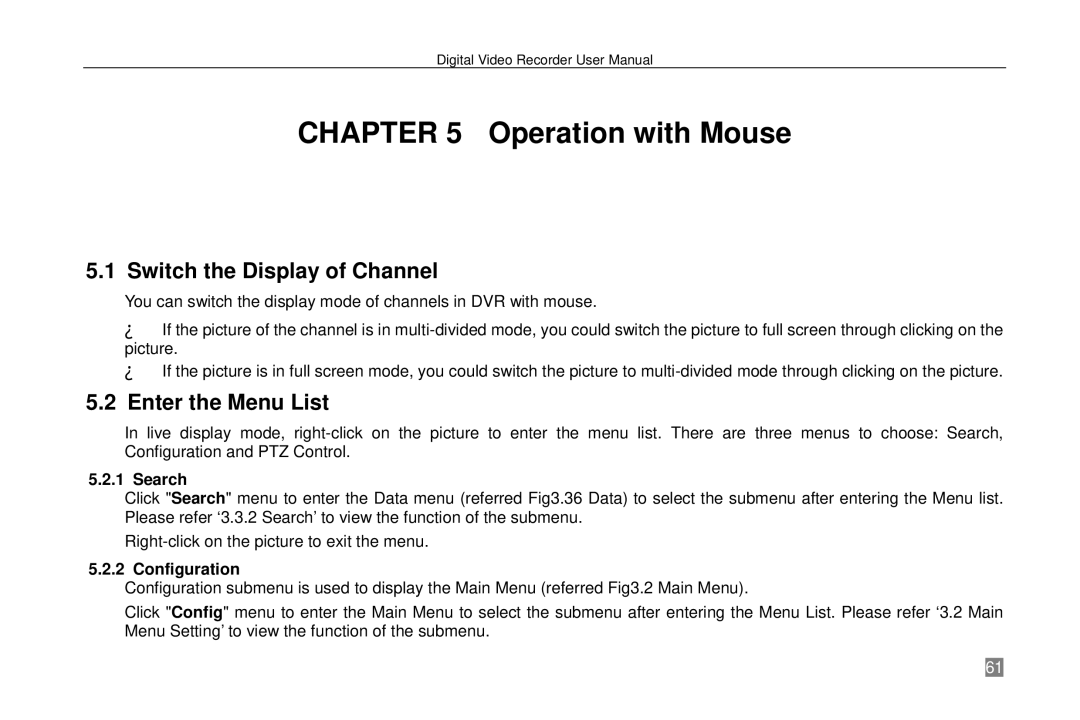 Swann P-6T4, SW242-6T4 manual Switch the Display of Channel, Enter the Menu List, Configuration 