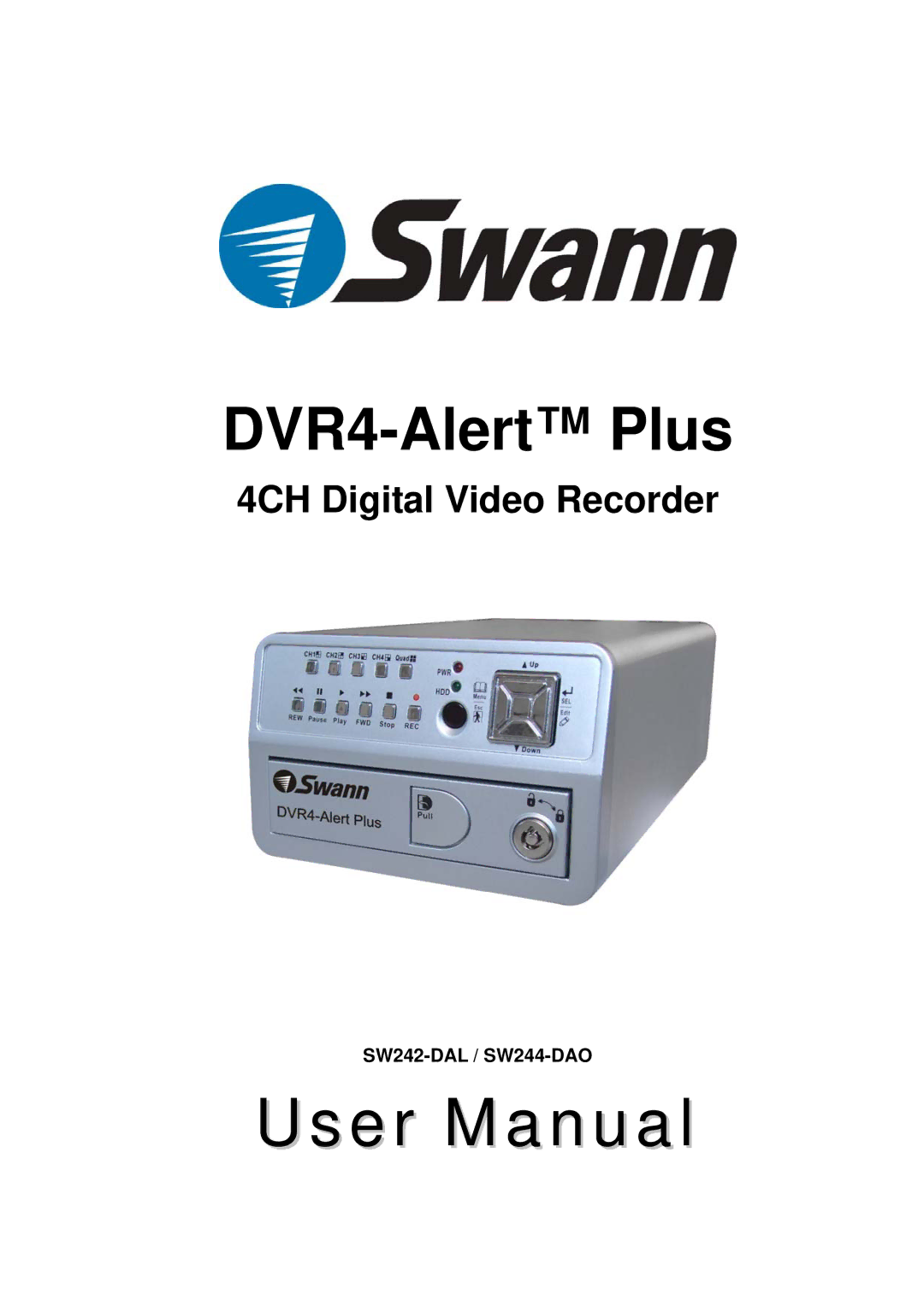 Swann SW244-DAO, SW242-DAL manual DVR4-Alert Plus 