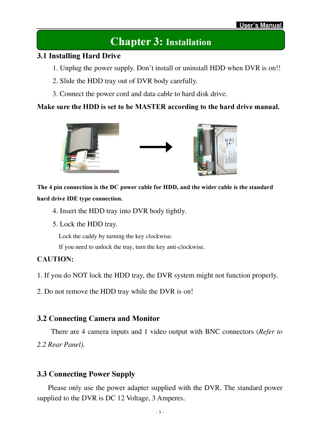 Swann SW242-LPN, DVR4-1100 Installation, Installing Hard Drive, Connecting Camera and Monitor, Connecting Power Supply 