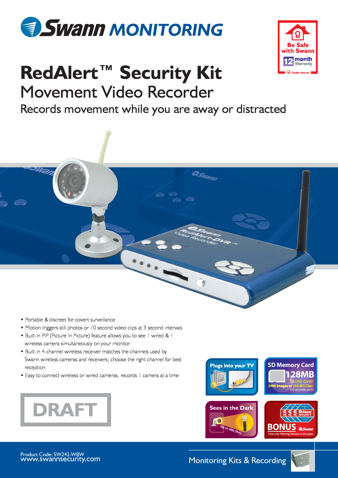 Swann SW242-WBW warranty RedAlert Security Kit, Monitoring, Movement Video Recorder, Draft, 128MB, SD Memory Card 