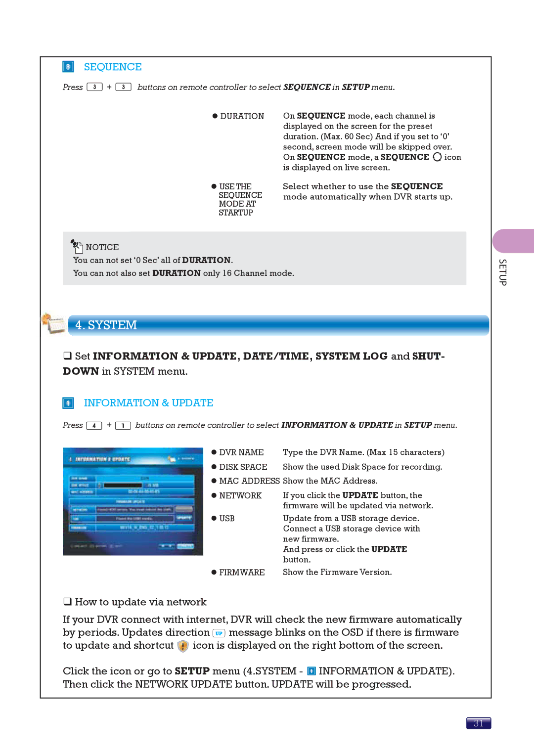 Swann SW244-8ML manual System, Sequence, Information & Update 