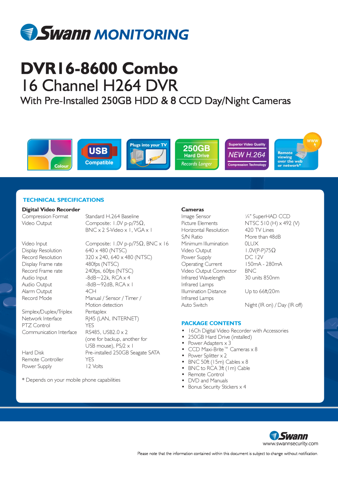 Swann SW244-HMB warranty Digital Video Recorder, Cameras, DVR16-8600 Combo, Channel H264 DVR, Monitoring, 250GB, NEW H.264 