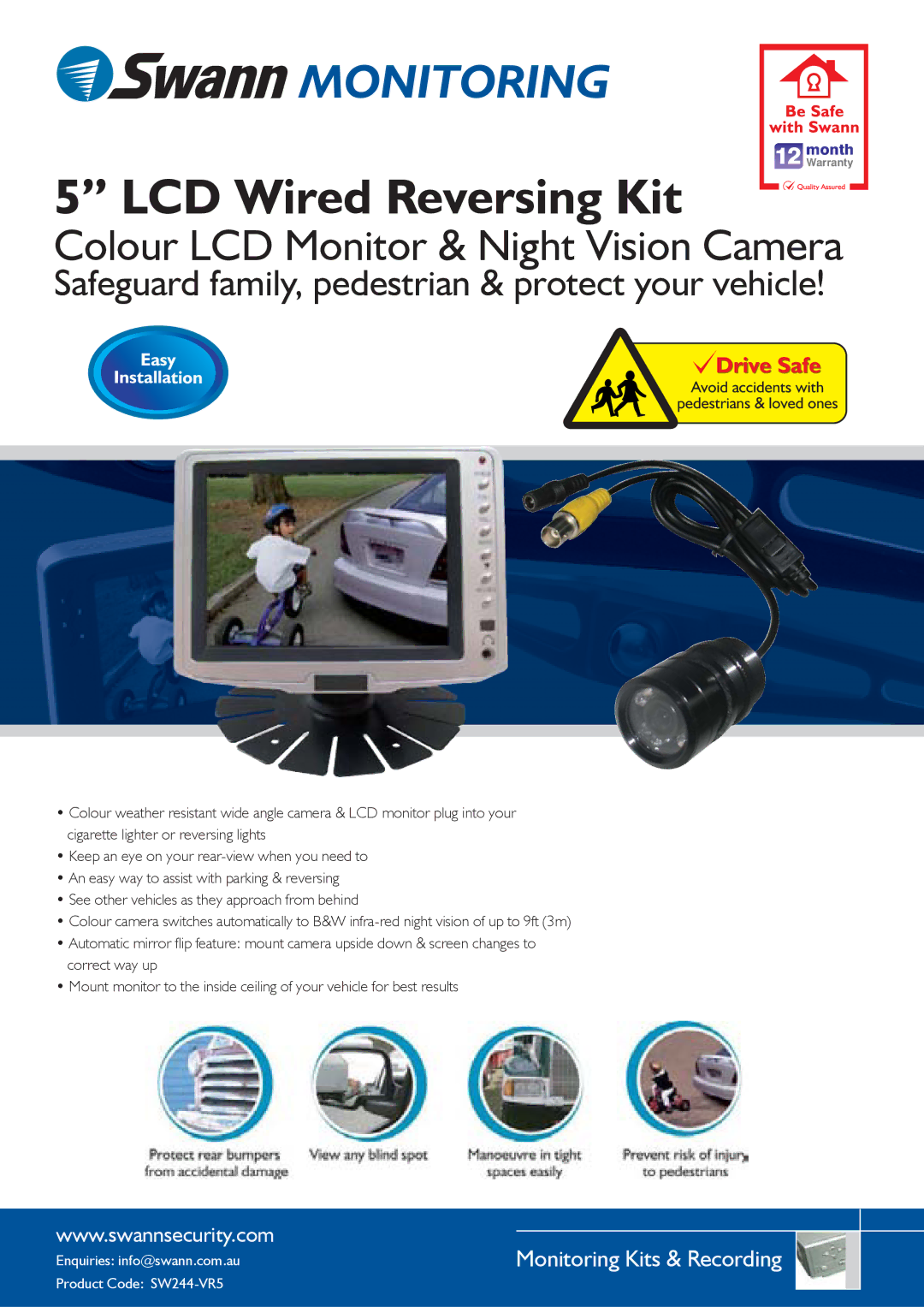 Swann SW244-VR5 warranty LCD Wired Reversing Kit, Safeguard family, pedestrian & protect your vehicle 