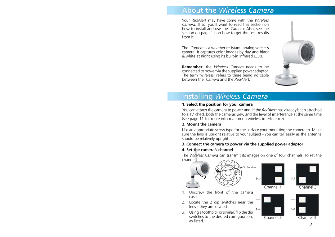 Swann SW242-WDV, SW244-WDW, SW244-WDS, SW242-WRA warranty About the Wireless Camera, Mount the camera 