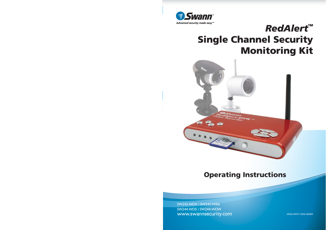 Swann SW244-WDS, SW244-WDW, SW242-WRA warranty RedAlertTM, Single Channel Security Monitoring Kit, Operating Instructions 