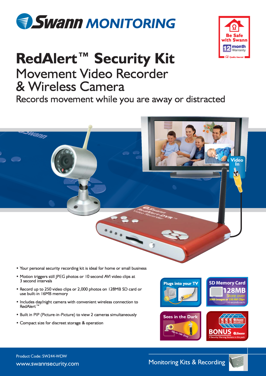 Swann SW244-WDW warranty RedAlert Security Kit, Monitoring, Movement Video Recorder & Wireless Camera, Video In, 128MB 