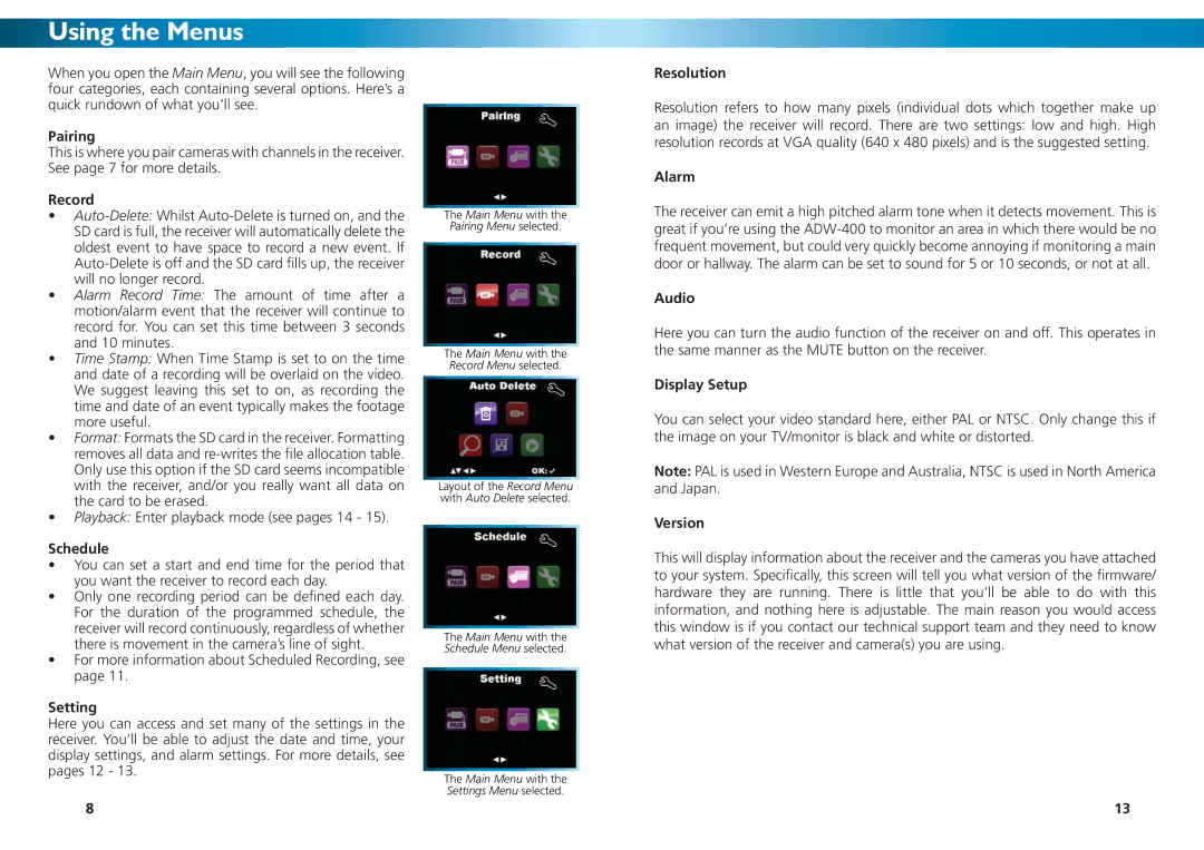 Swann SW344DWD warranty Using the Menus 