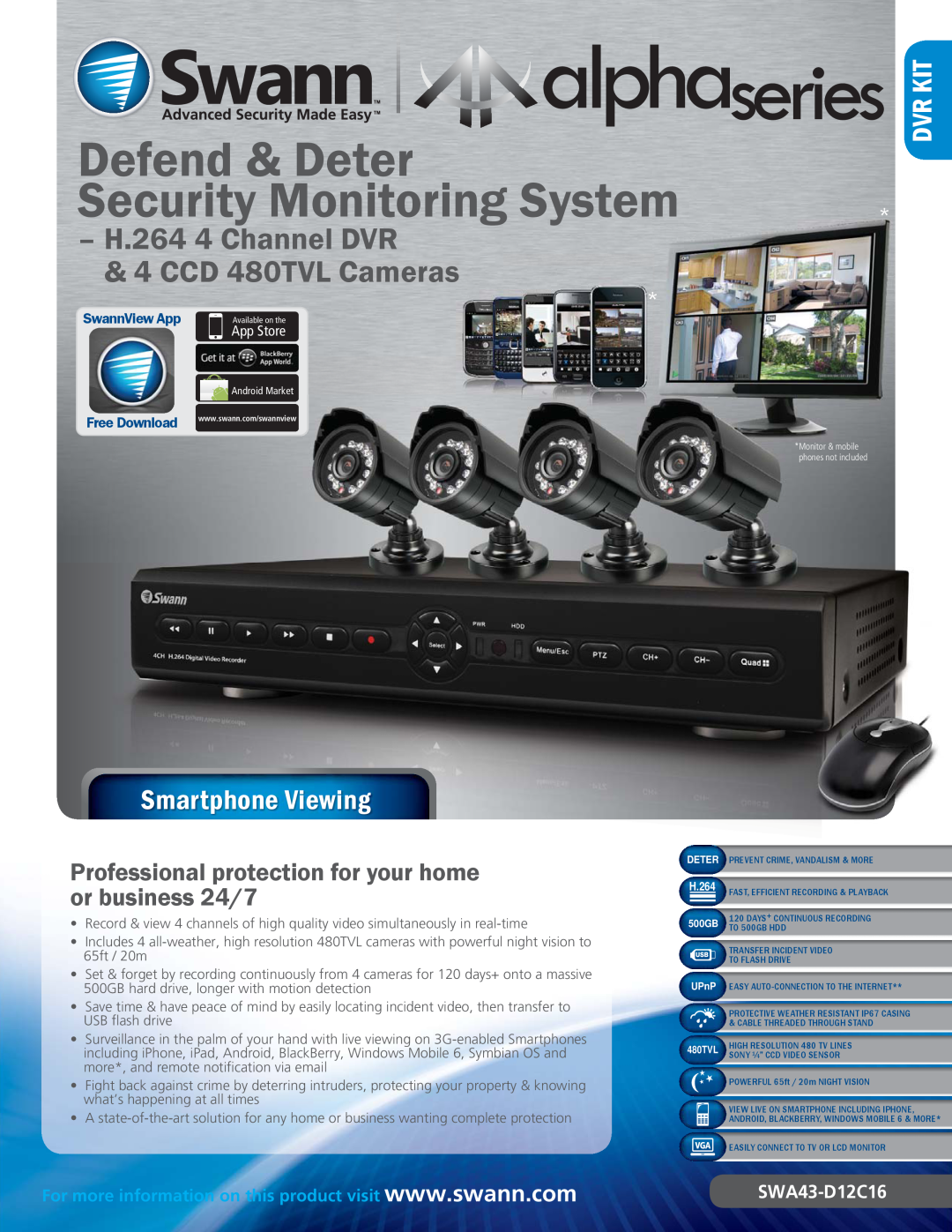 Swann SWA43-D12C16 manual App Store, Defend & Deter Security Monitoring System, H.264 4 Channel DVR & 4 CCD 480TVL Cameras 