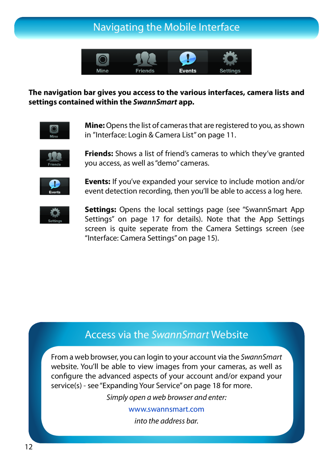 Swann SWADS450IPC manual Navigating the Mobile Interface, Access via the SwannSmart Website 