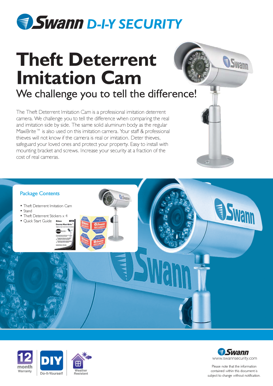 Swann Theft Deterrent Imitation Cam warranty Package Contents 