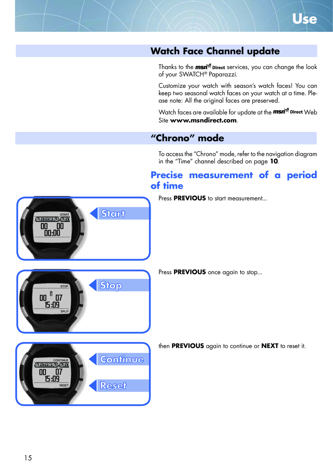 Swatch NONE manual Watch Face Channel update, Chrono mode, Precise measurement of a period of time 