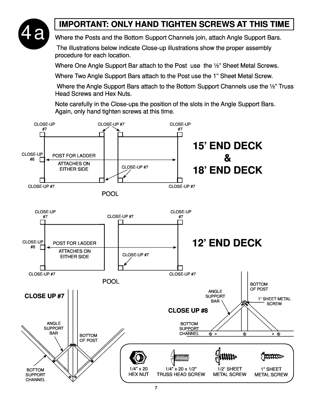 Swim'n Play end deck manual 15’ END DECK, 18’ END DECK, 12’ END DECK, Important Only Hand Tighten Screws At This Time 
