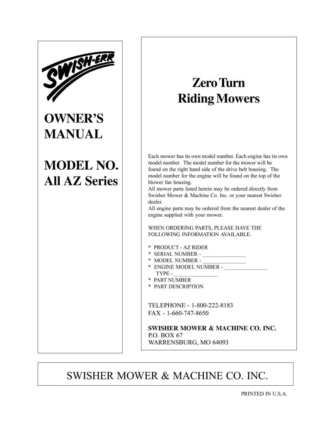 Swisher AZ Series, 97-056001 owner manual Telephone FAX, Swisher Mower & Machine CO. INC. P.O. BOX, Warrensburg, Mo 