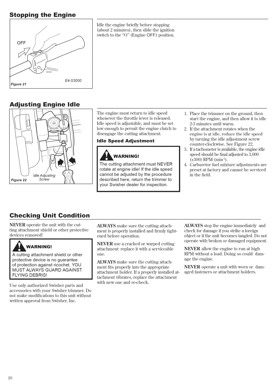 Swisher E4-S3000 manual Stopping the Engine, Die Speed Adjustment 