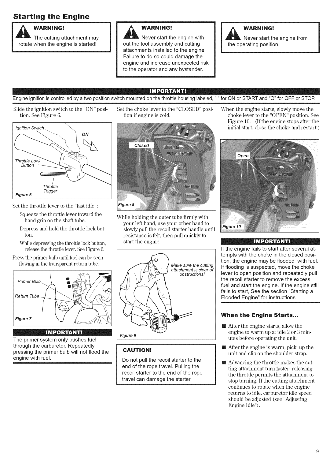 Swisher E4-S3000 manual Starting the Engine, When the Engine Starts, Arnng 