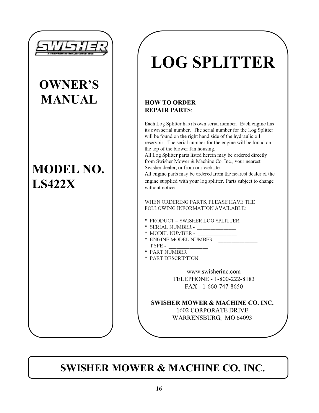 Swisher LS422X owner manual LOG Splitter 