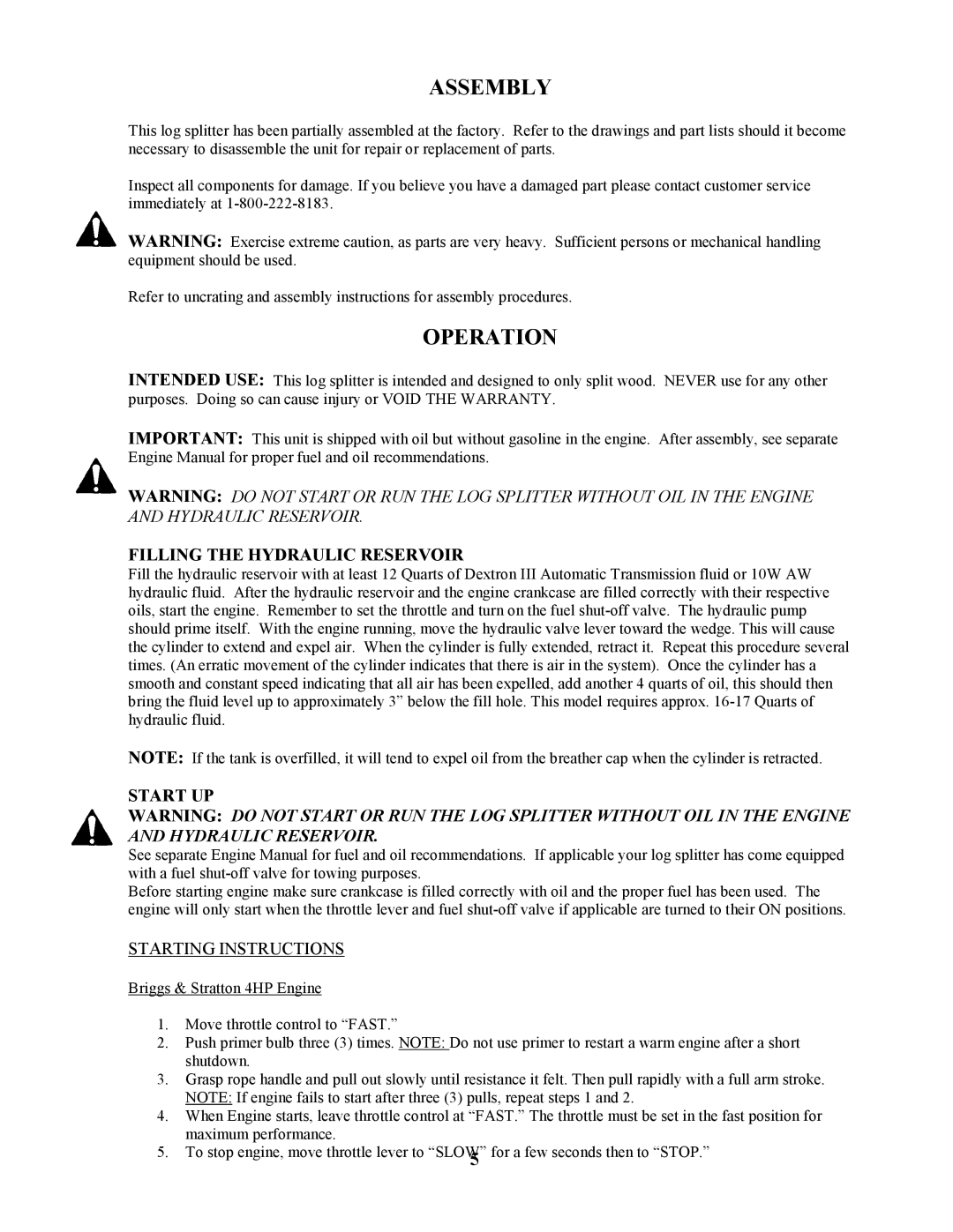 Swisher LS422X owner manual Filling the Hydraulic Reservoir, Start UP, Starting Instructions 