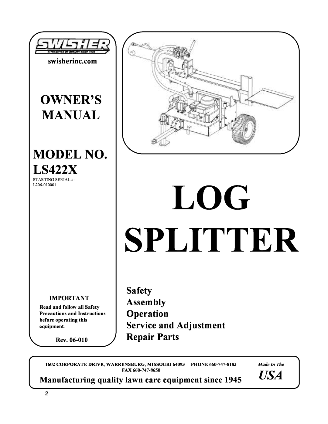 Swisher owner manual OWNER’S MANUAL MODEL NO. LS422X, Manufacturing quality lawn care equipment since, Log Splitter 
