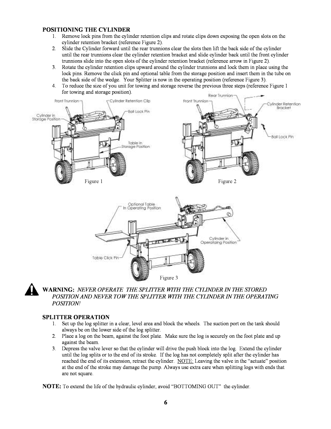 Swisher LS422X owner manual Positioning The Cylinder, Splitter Operation 