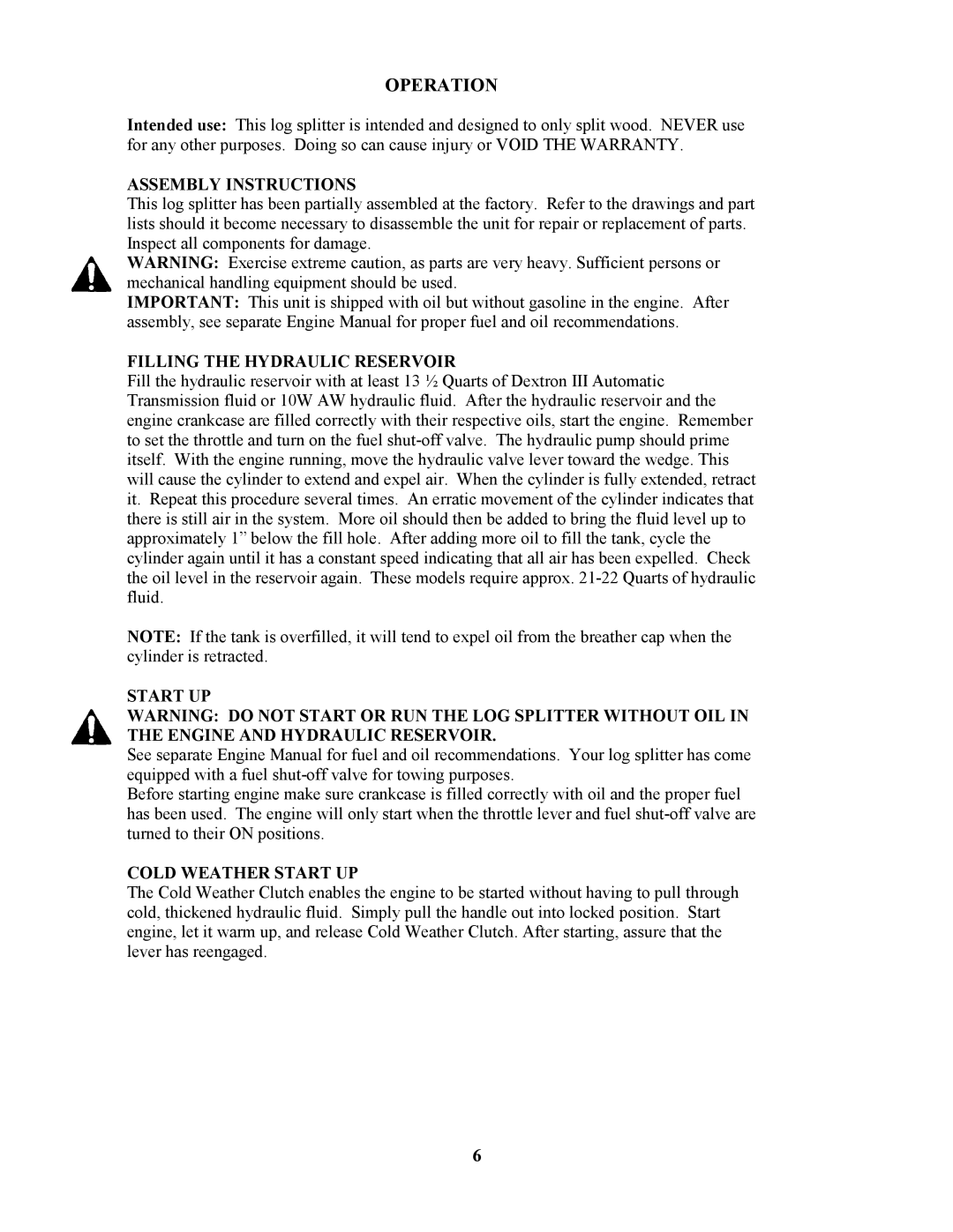 Swisher LS5527S owner manual Assembly Instructions, Filling the Hydraulic Reservoir, Cold Weather Start UP 