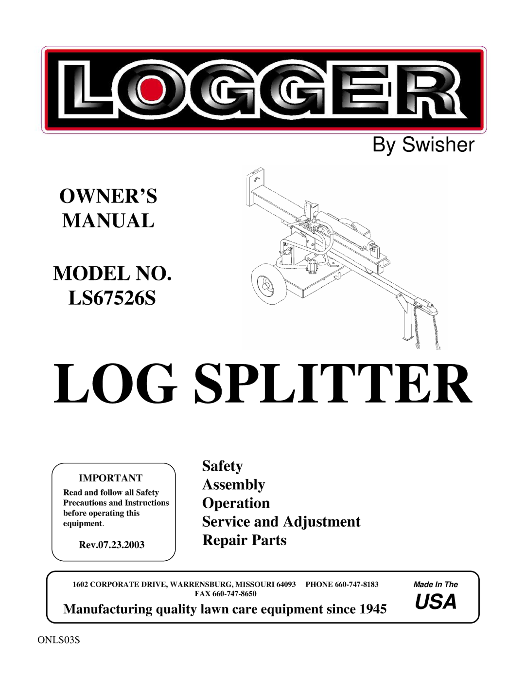 Swisher LS67526S manual Logsplitter 