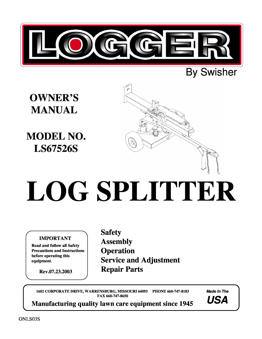 Swisher LS67526S manual Rev.07.23.2003, ONLS03S, Logsplitter, BySwisher, Safety, Assembly Operation ServiceandAdjustment 