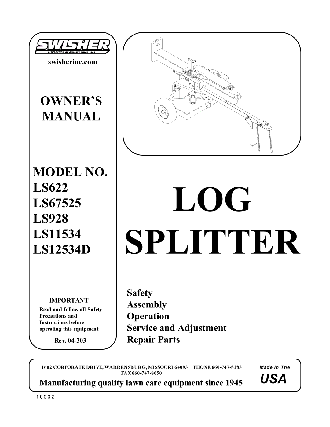 Swisher LS67525, LS928, LS622, LS11534, LS12534D owner manual LOG Splitter 