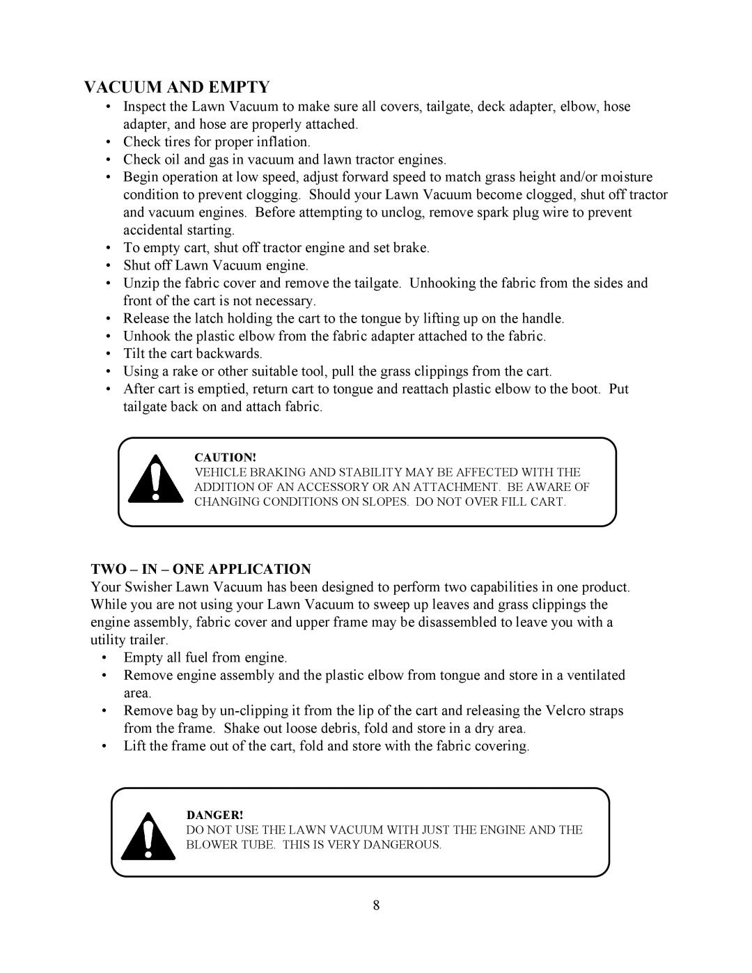 Swisher LV5537, LV5537S owner manual Vacuum and Empty, TWO in ONE Application 