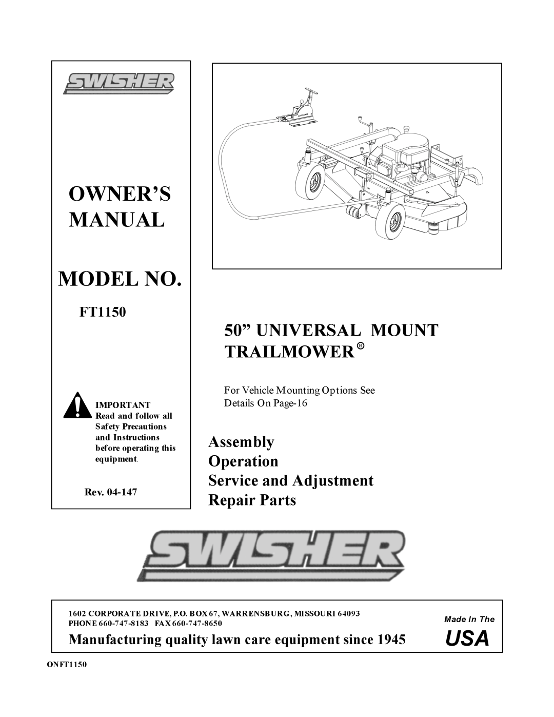 Swisher ONFT1150 manual Assembly Operation Service and Adjustment Repair Parts, 50” UNIVERSAL MOUNT TRAILMOWER R 