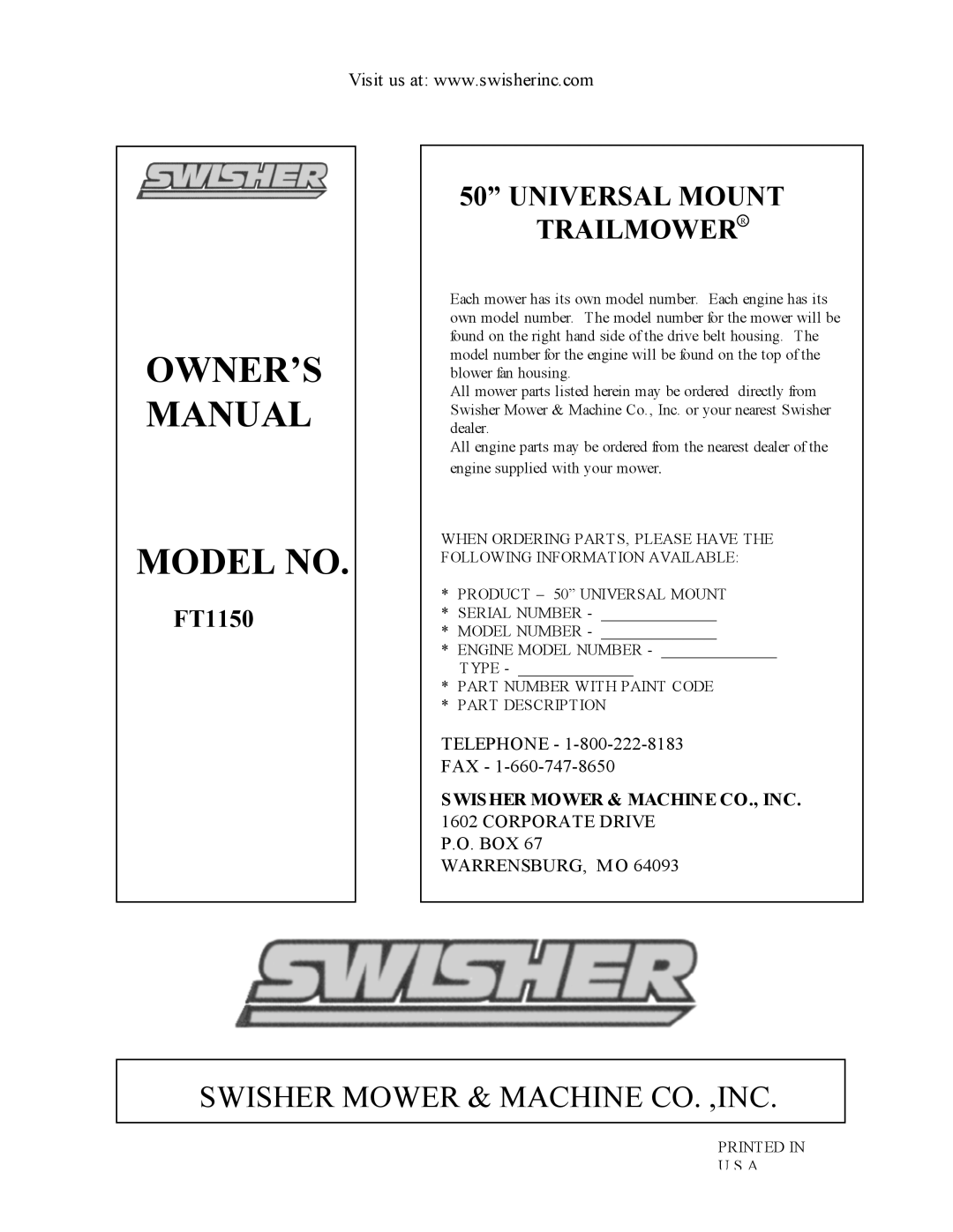 Swisher ONFT1150 manual Swisher Mower & Machine Co. ,Inc, 50” UNIVERSAL MOUNT TRAILMOWERR 