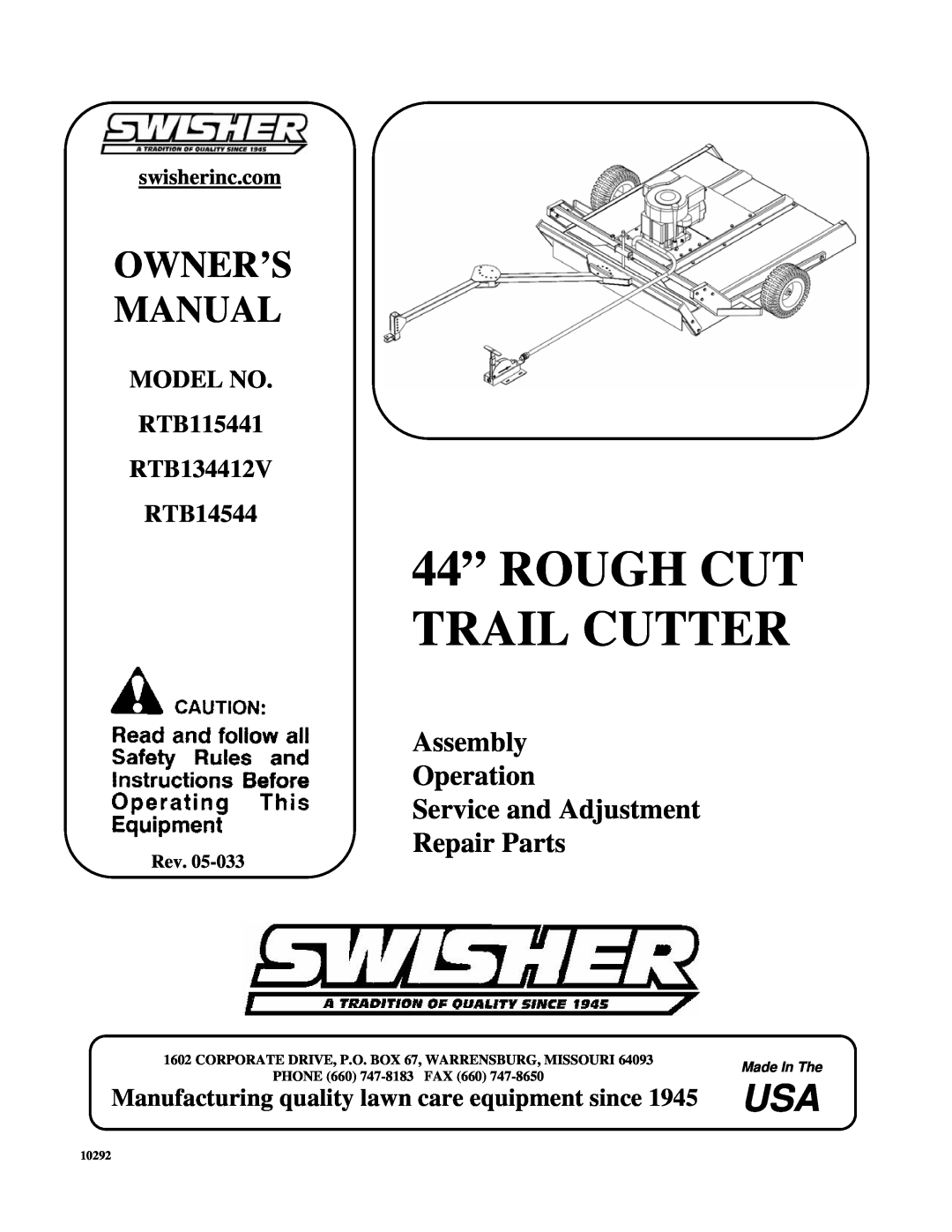 Swisher owner manual MODEL NO RTB115441 RTB134412V RTB14544, Manufacturing quality lawn care equipment since, Rev 
